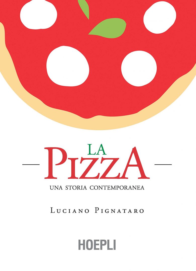 La pizza, una storia contemporanea - copertina